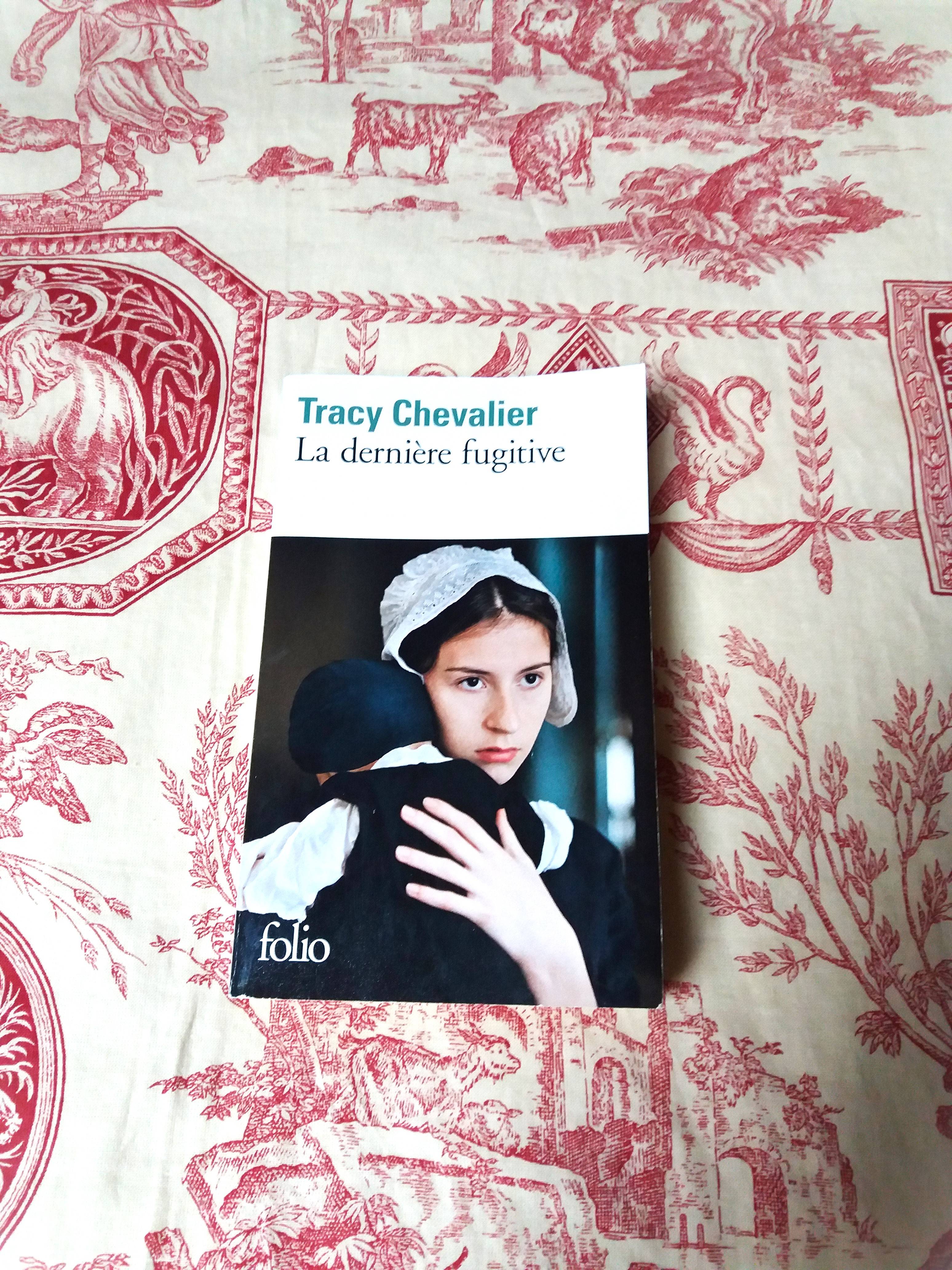 La dernière fugitive, Tracy Chevalier