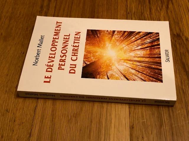 Le développement personnel du chrétien de Norbert Mallet