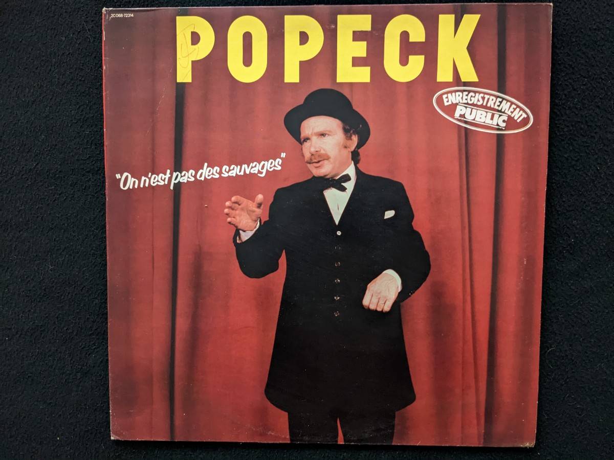 Disque vinyle 33 tours Popeck : on n’est pas des sauvages. Enregistrement public