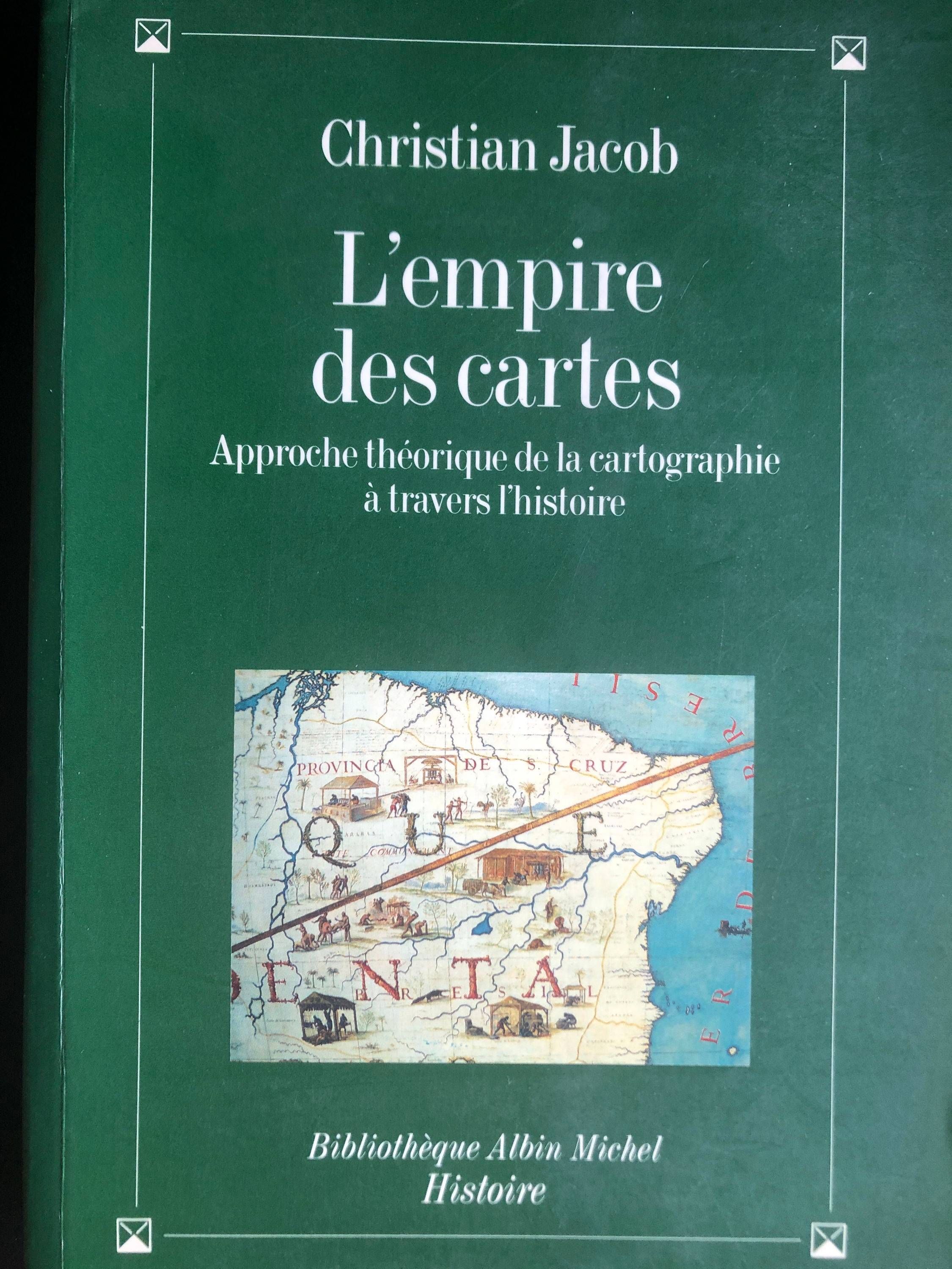 L’Empire des cartes - Approche théorique de la cartographie à travers l ...