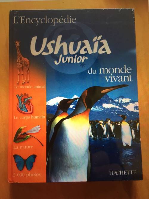 Encyclopédie Ushuaïa Junior du Monde Vivant - neuve