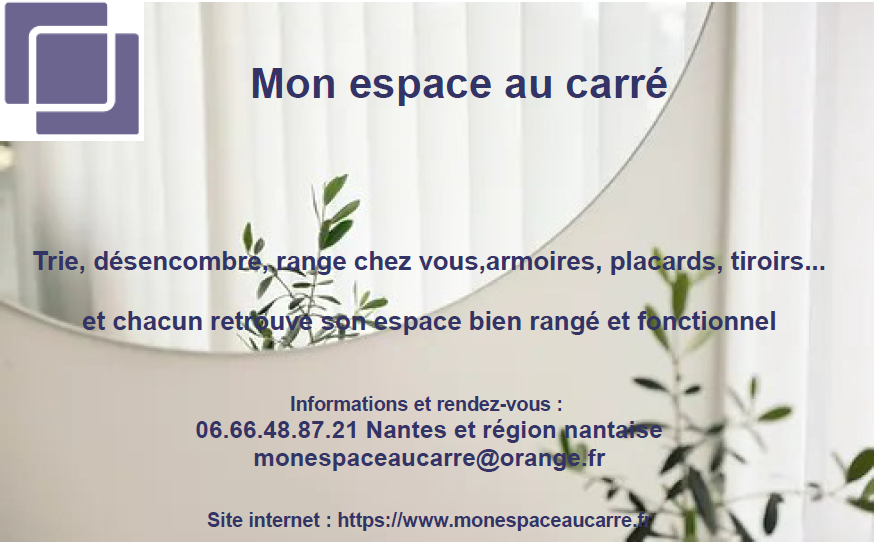 Mon Espace au Carré propose des prestations de rangement de maisons/appartements sur Nantes