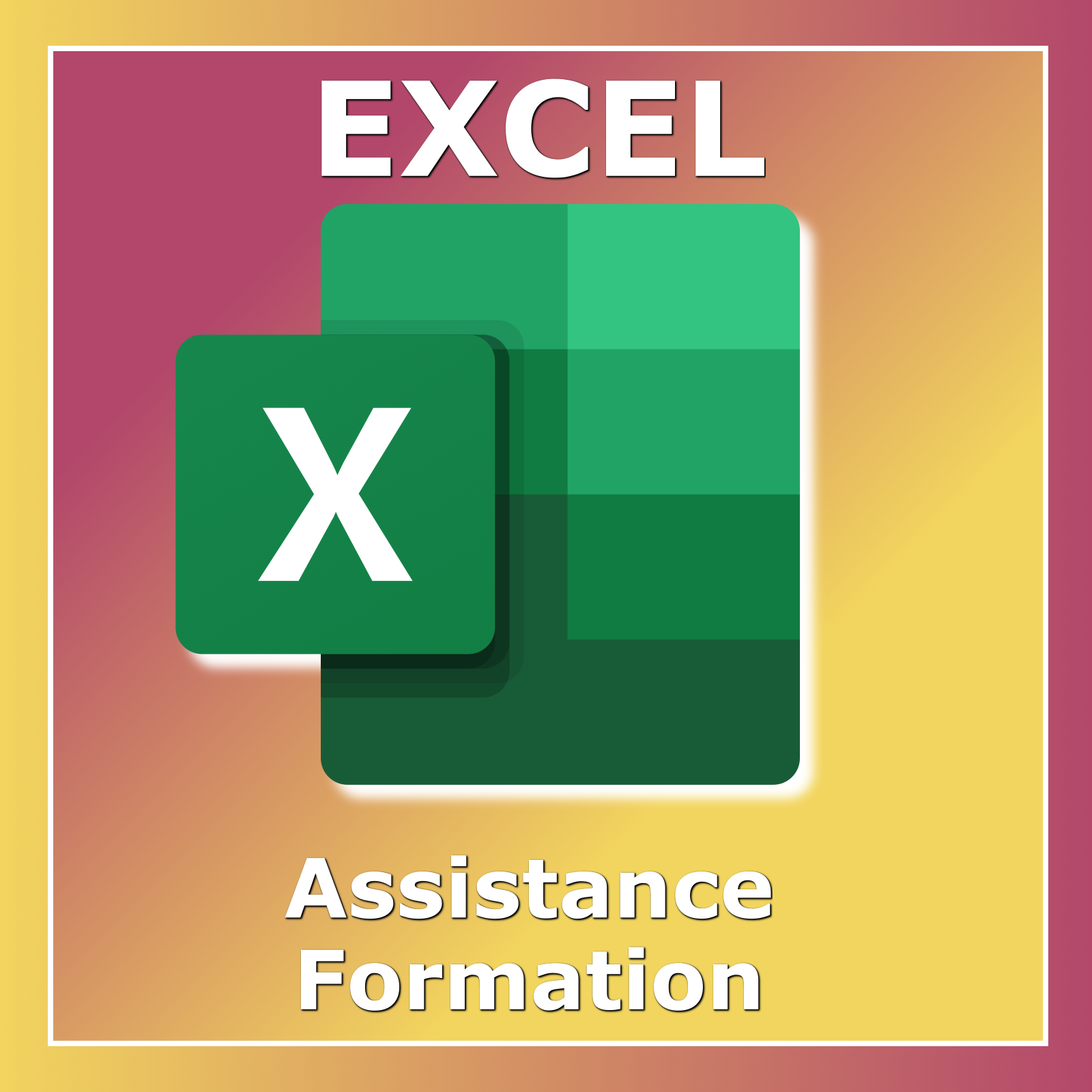 Excel : Assistance et Formation