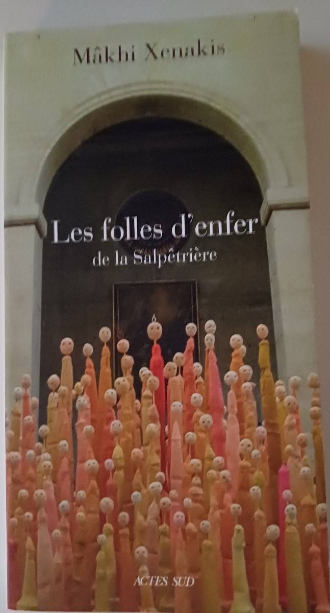 Les folles d’enfer de la Salpêtriere