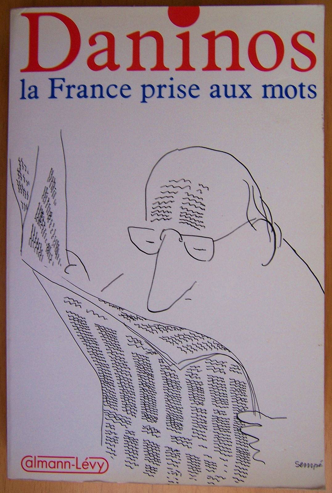 La France prise aux mots - Pierre Daninos (bon état)