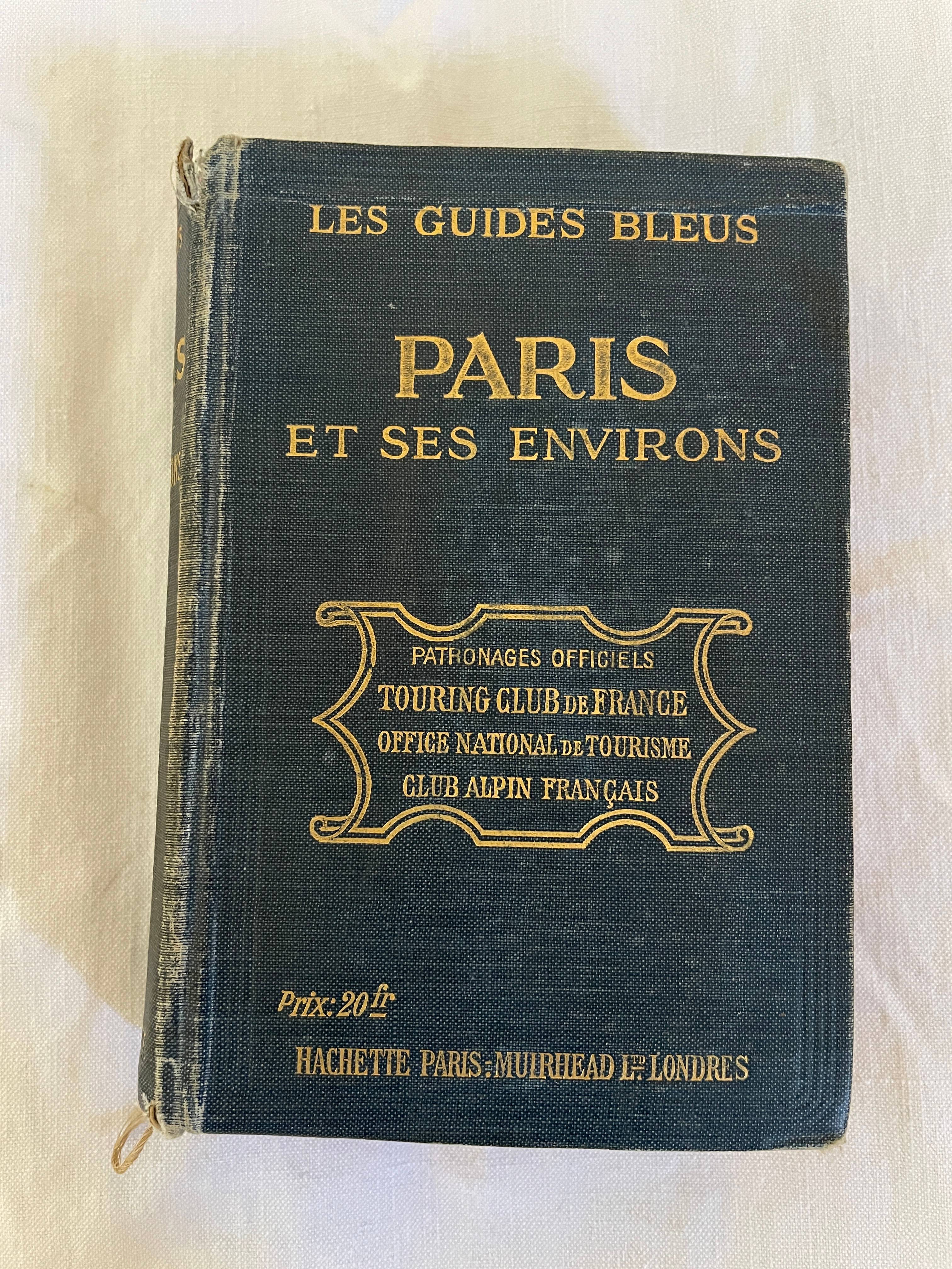 Les Guides Bleus - Paris et ses Environs - édition 1920