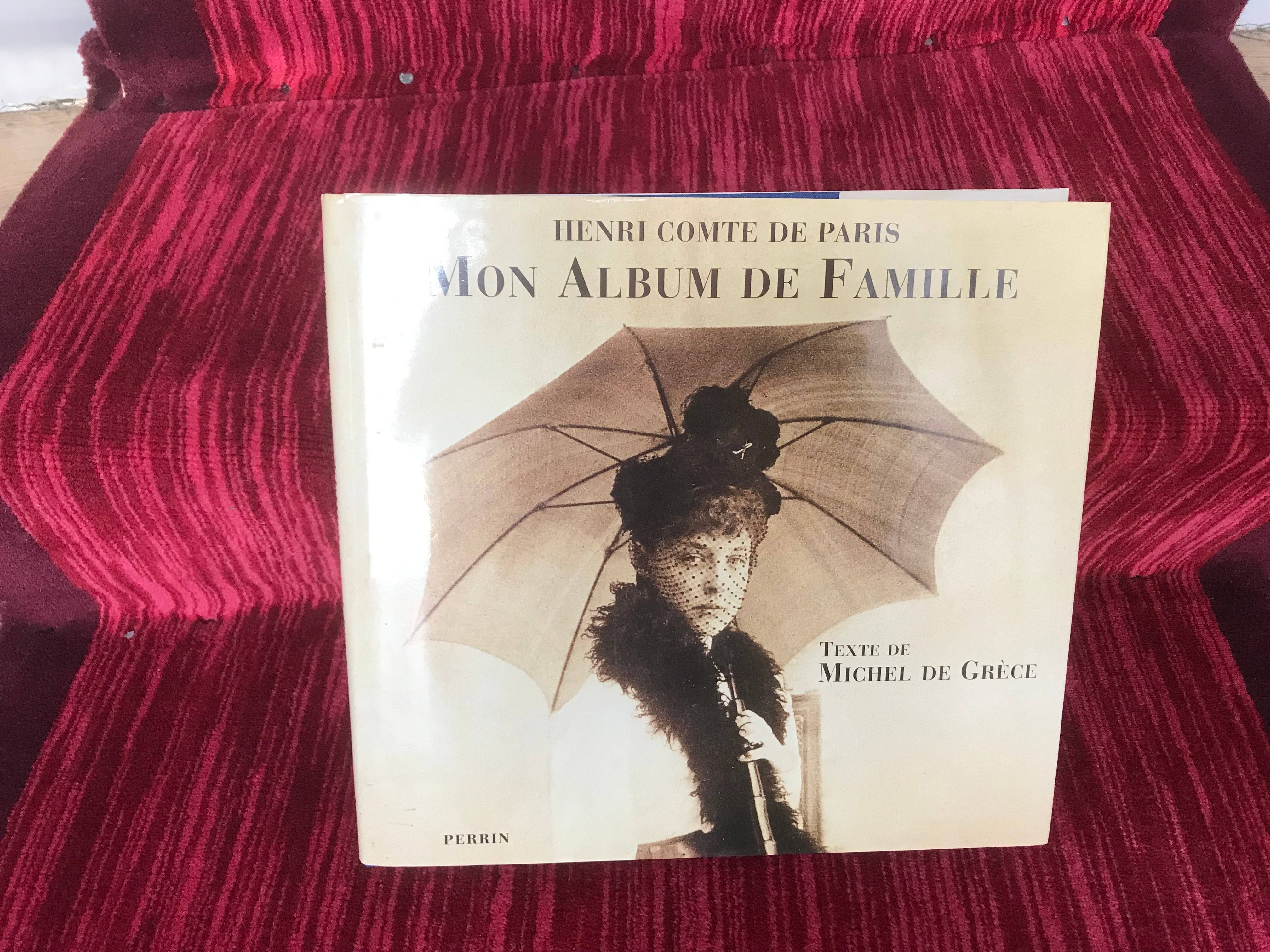 Henri comte de Paris « Mon album de famille », texte de Michel de Grèce