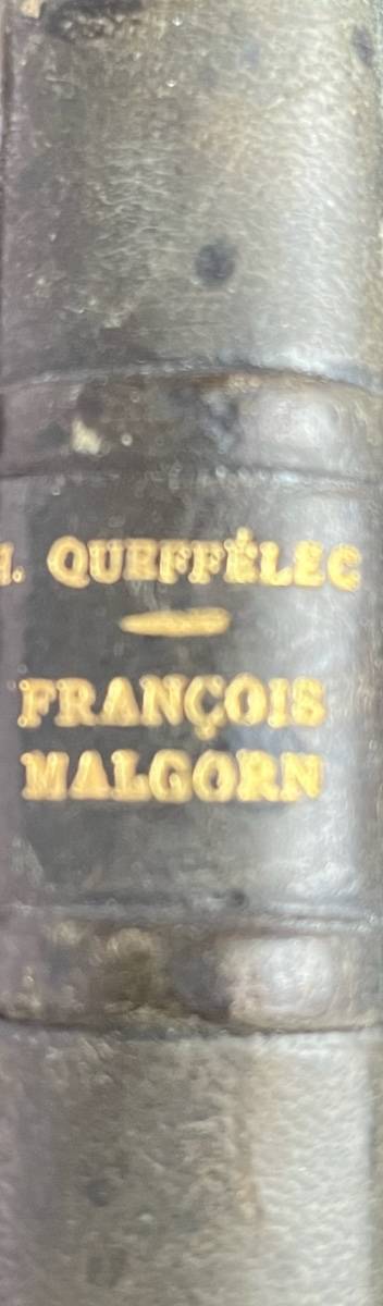 Henri Queffelec : François Malgorn (1952)