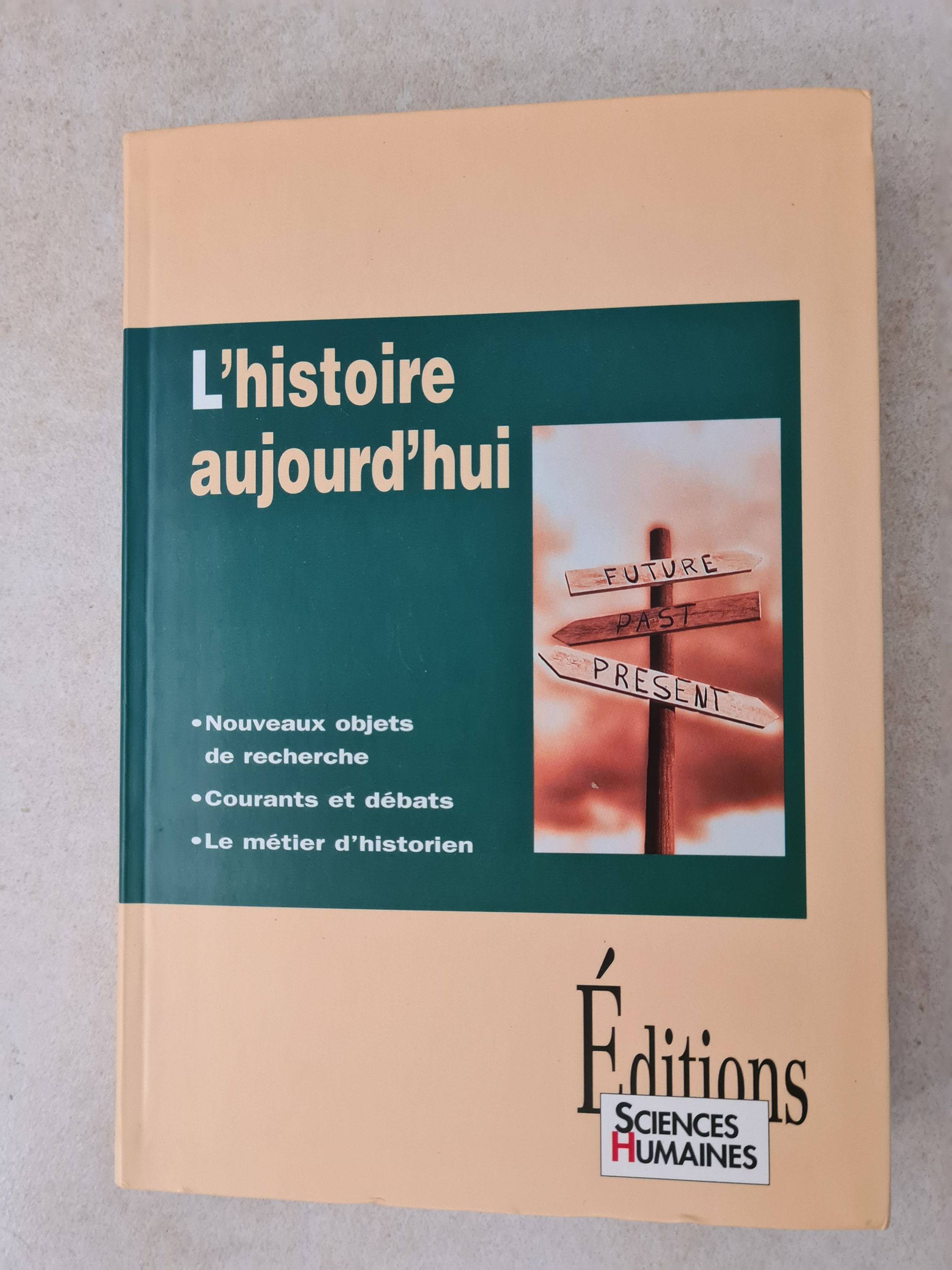 L’histoire aujourd’hui