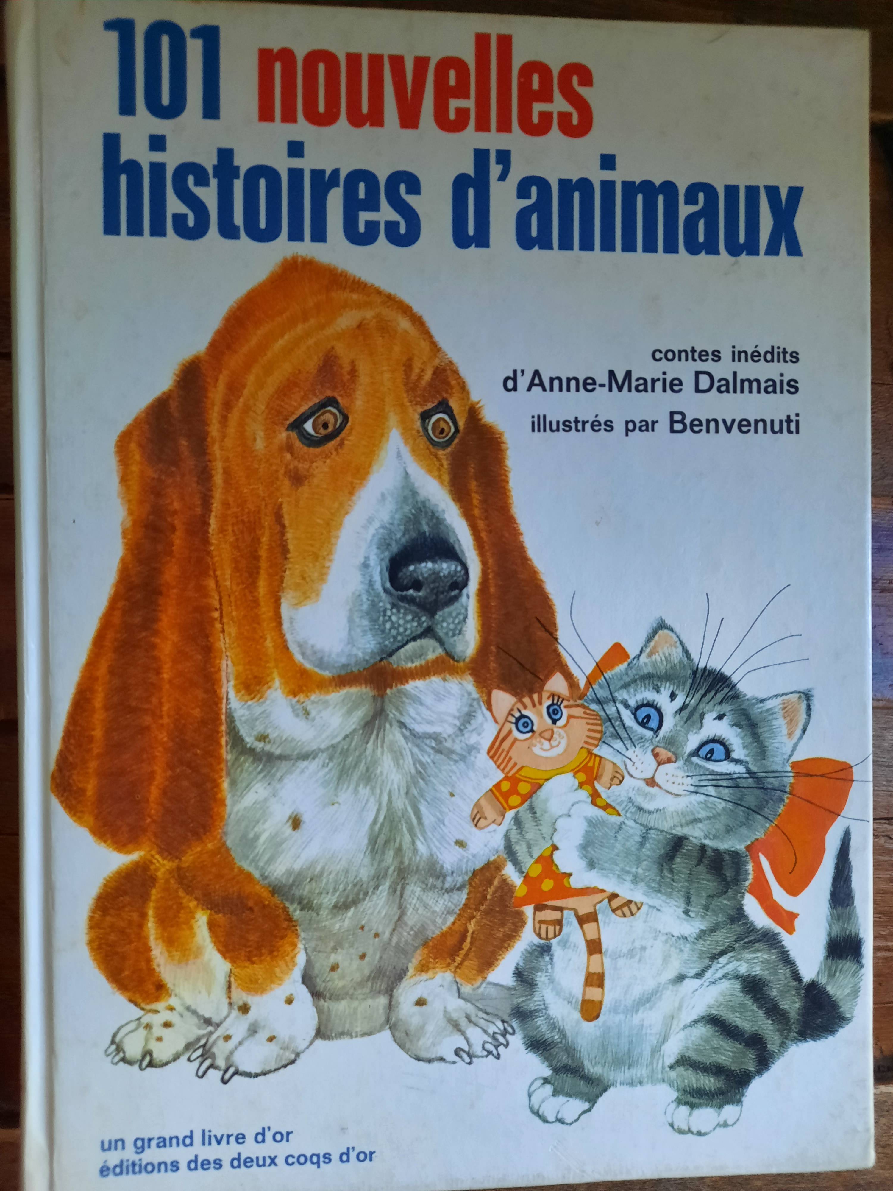 101 nouvelles histoires d’animaux illustré 1971