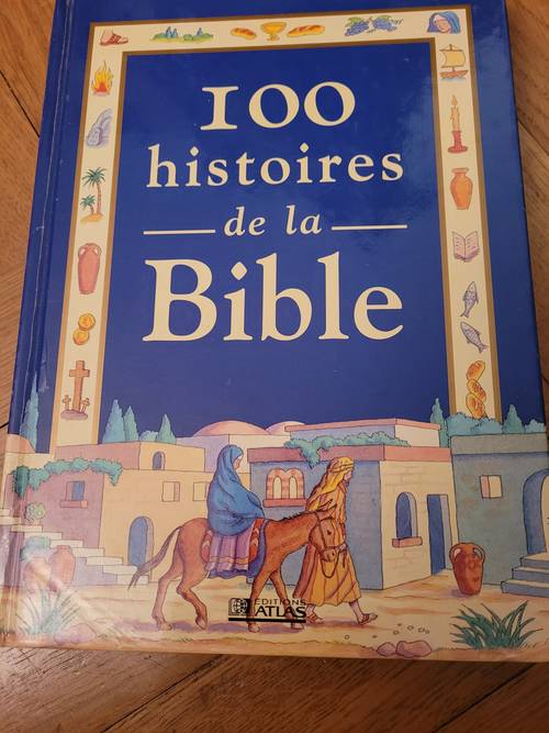 100 histoires de la bible Editions Atlas