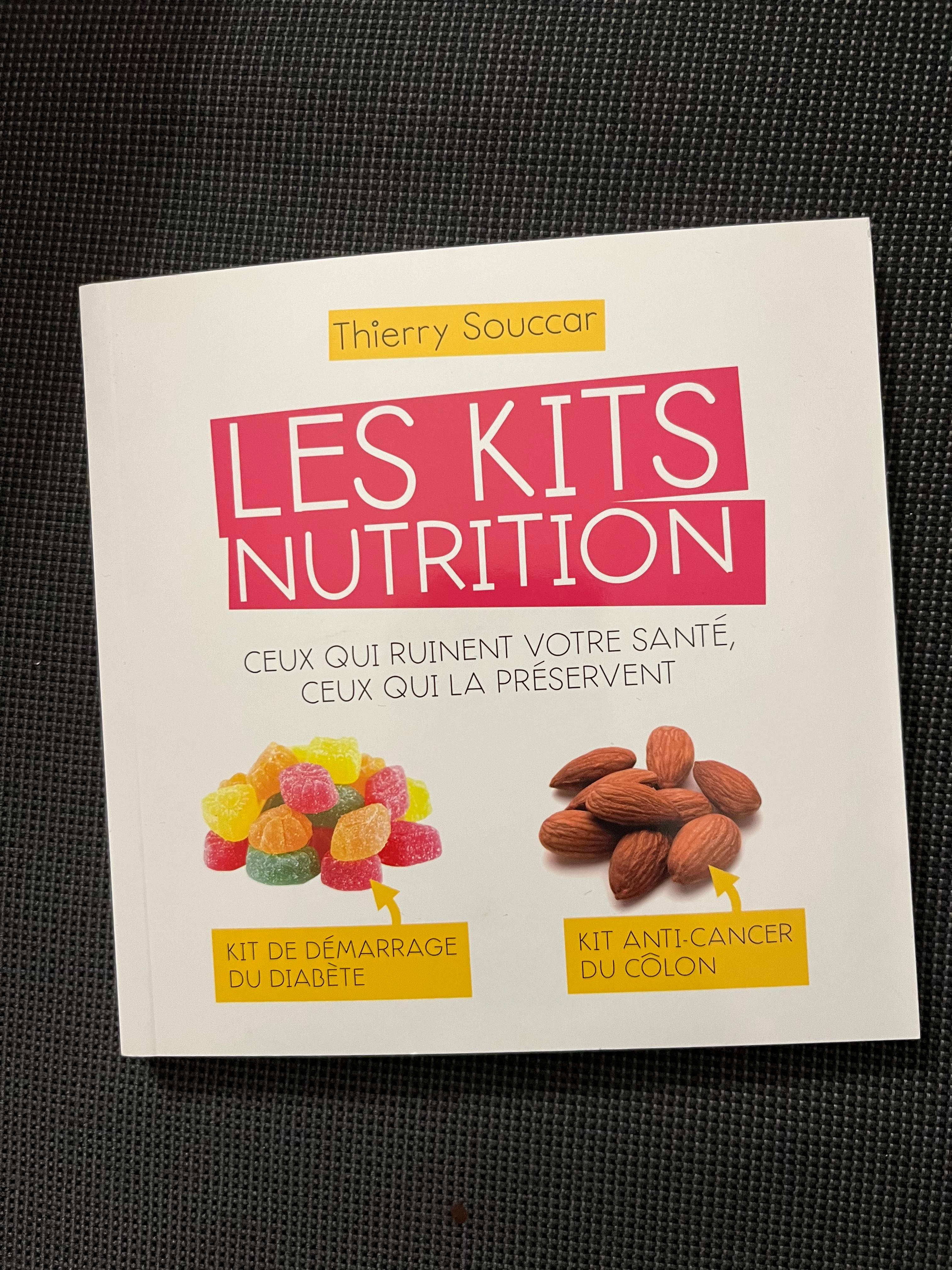 Livre neuf sur l’alimentation les kits nutrition de Thierry Souccar