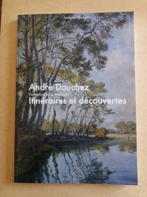 Livre André Dauchez, portraitiste de la Bretagne