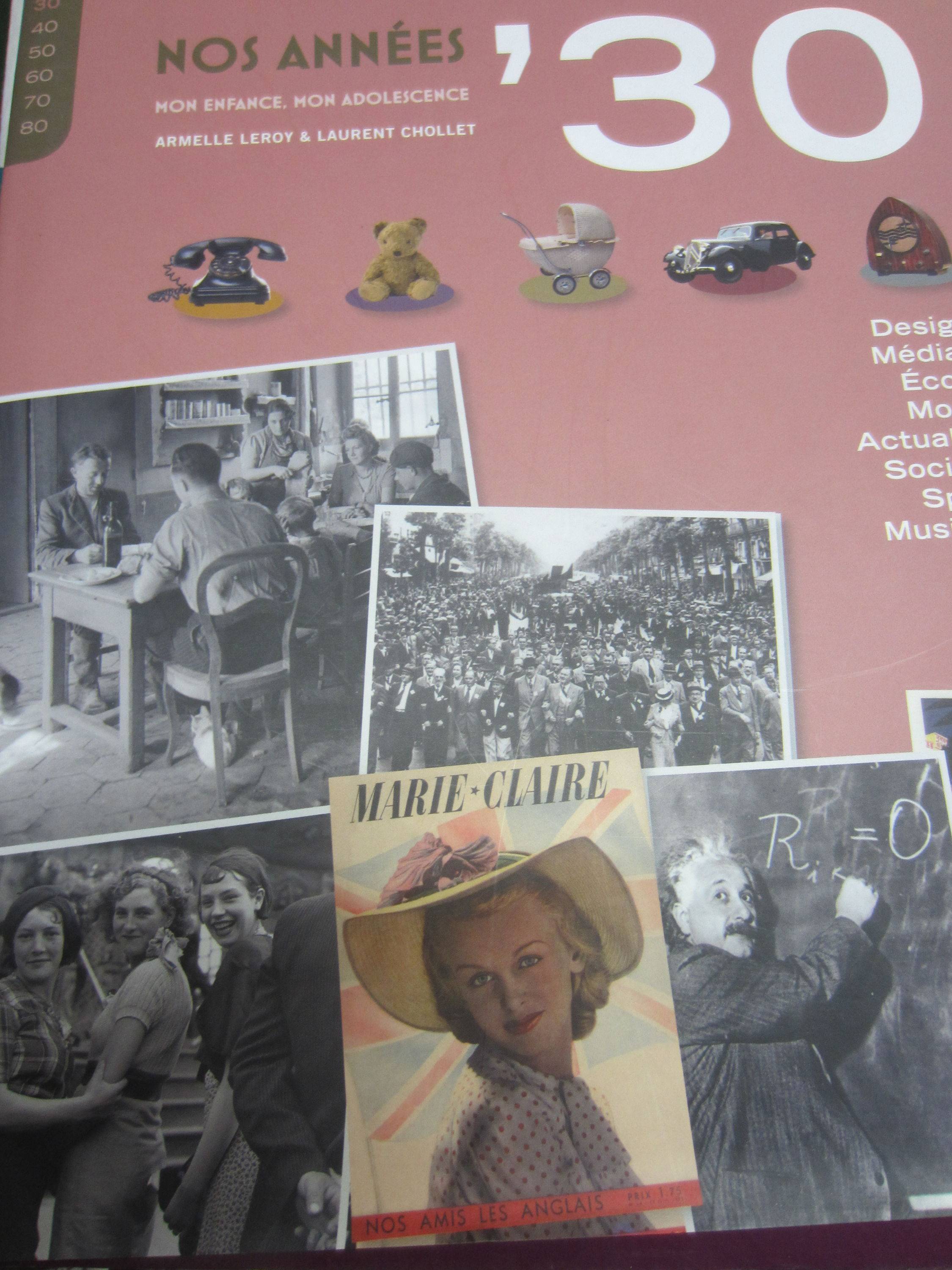 Vends livre original "Nos années 30", rétrospective détaillée de cette époque
