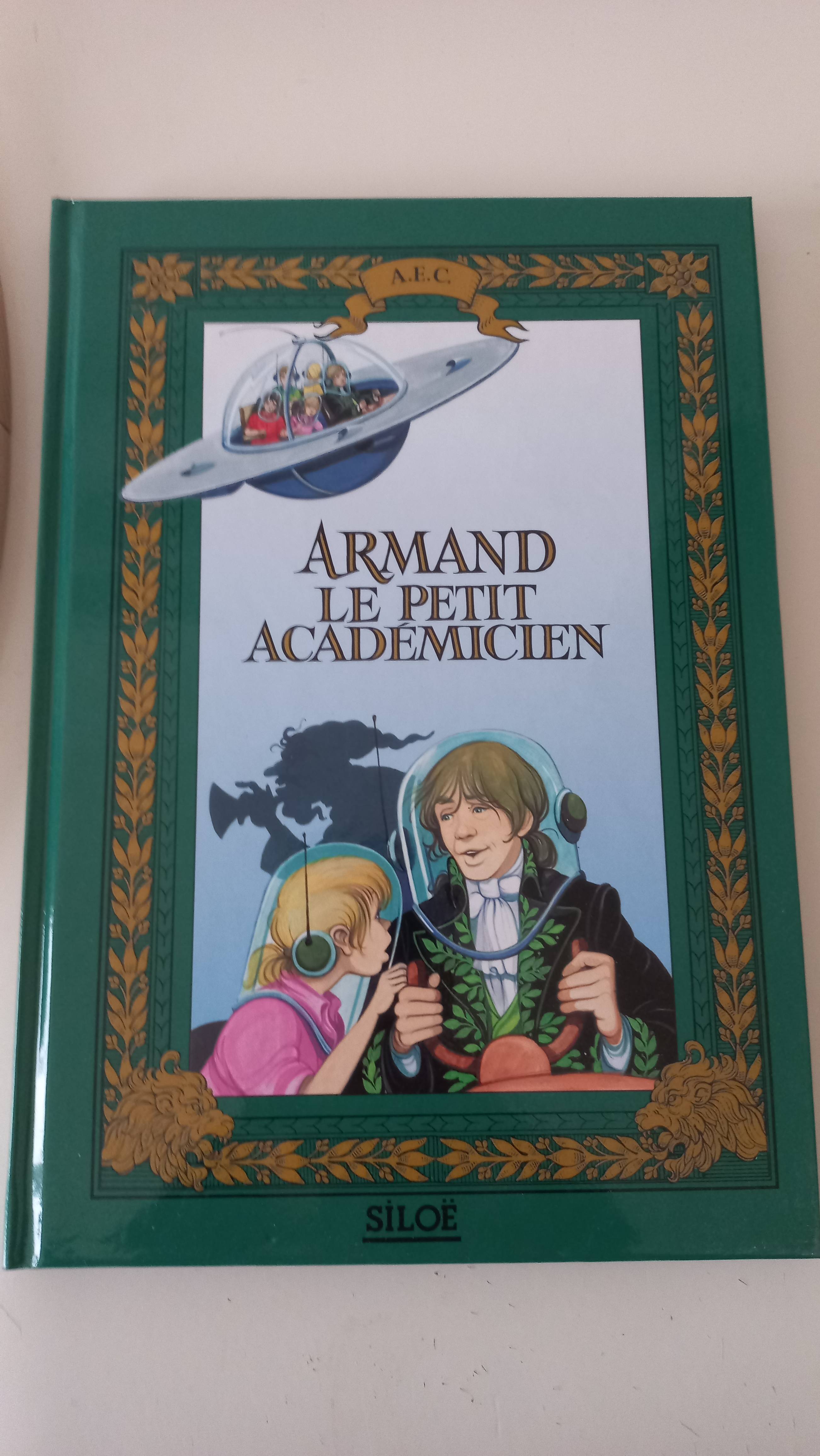 Livre Armand le petit académicien