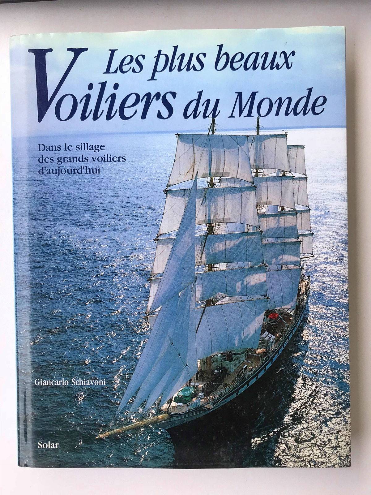 Livre : Les plus beaux voiliers du monde