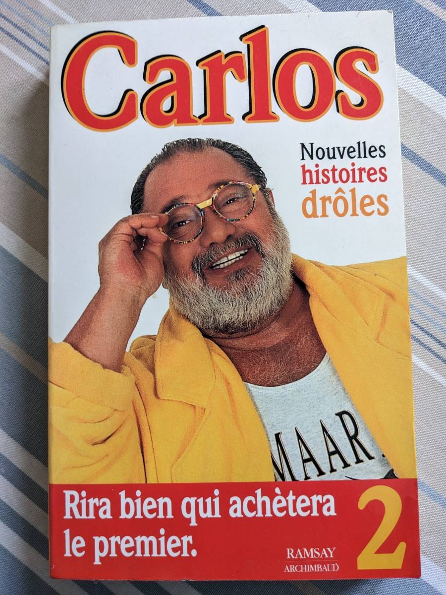 Livre Carlos Rira bien qui achetera le premier
Nouvelles histoires drôles