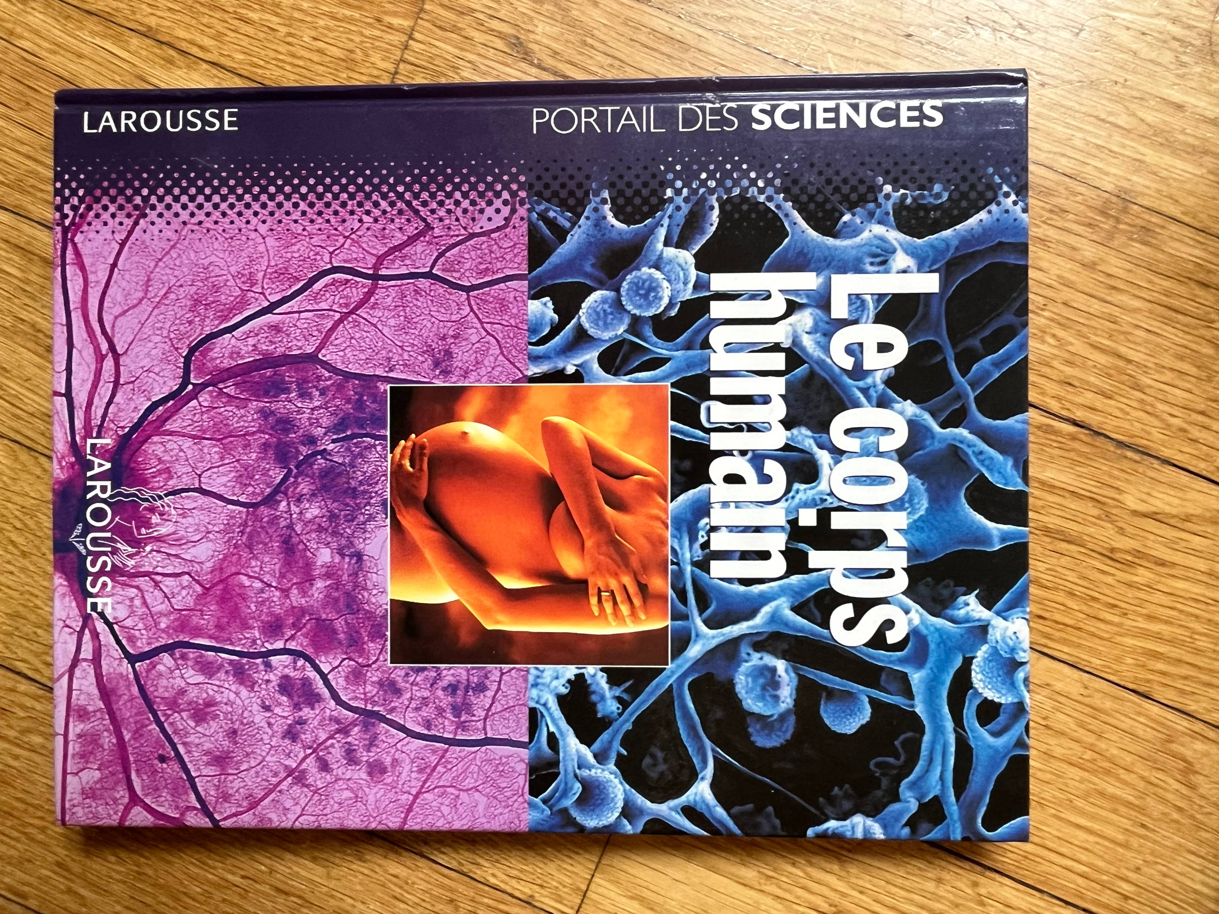 Vends livre sur le corps humain Larousse