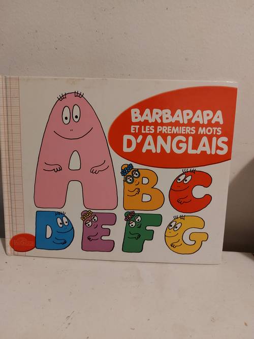 Livre Enfant Barbapapa et les premiers mots d’Anglais