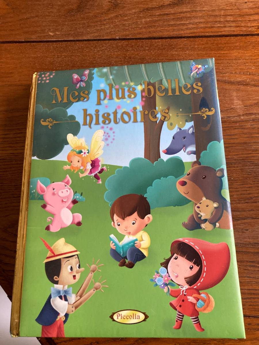 Livre d’enfant mes plus belles histoires…