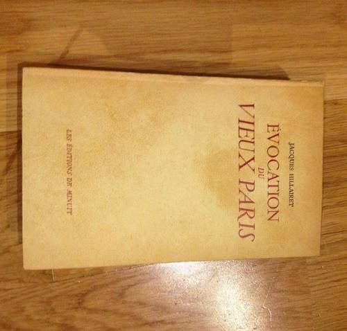 Livre "Evocation du vieux Paris" de Jacques Hillairet