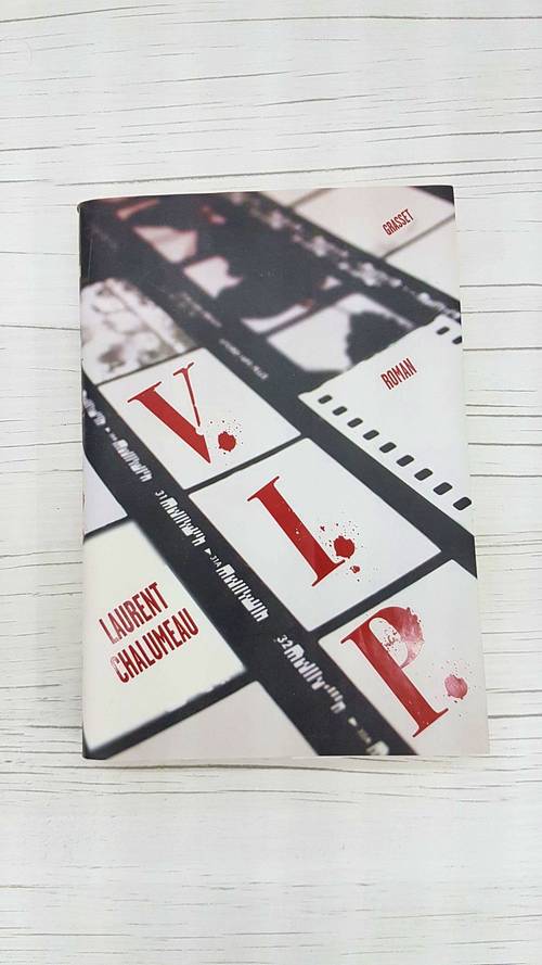 Livre "V.I.P." de Laurent Chalumeau