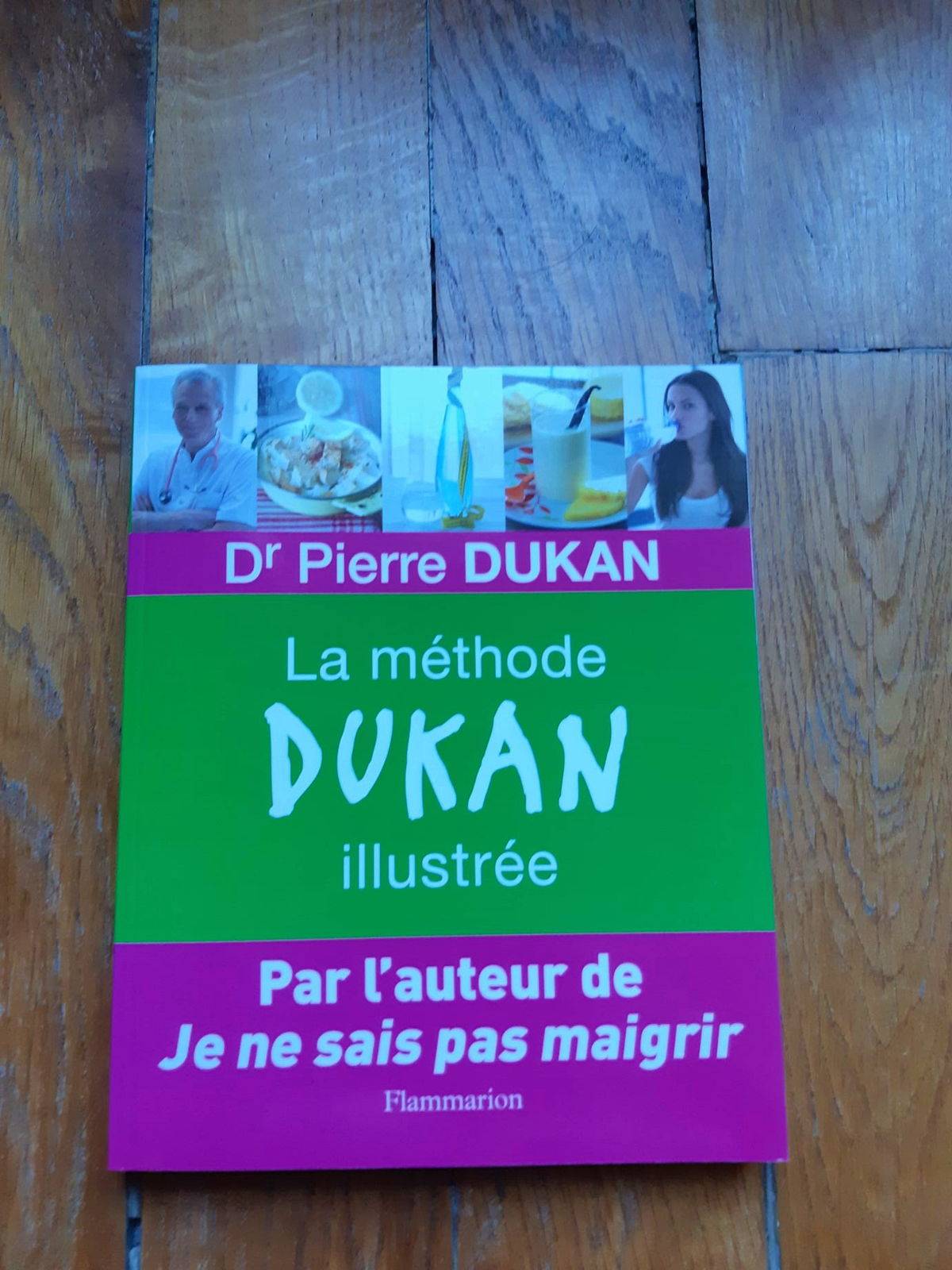 Vends livre "La méthode Dukan illustrée"