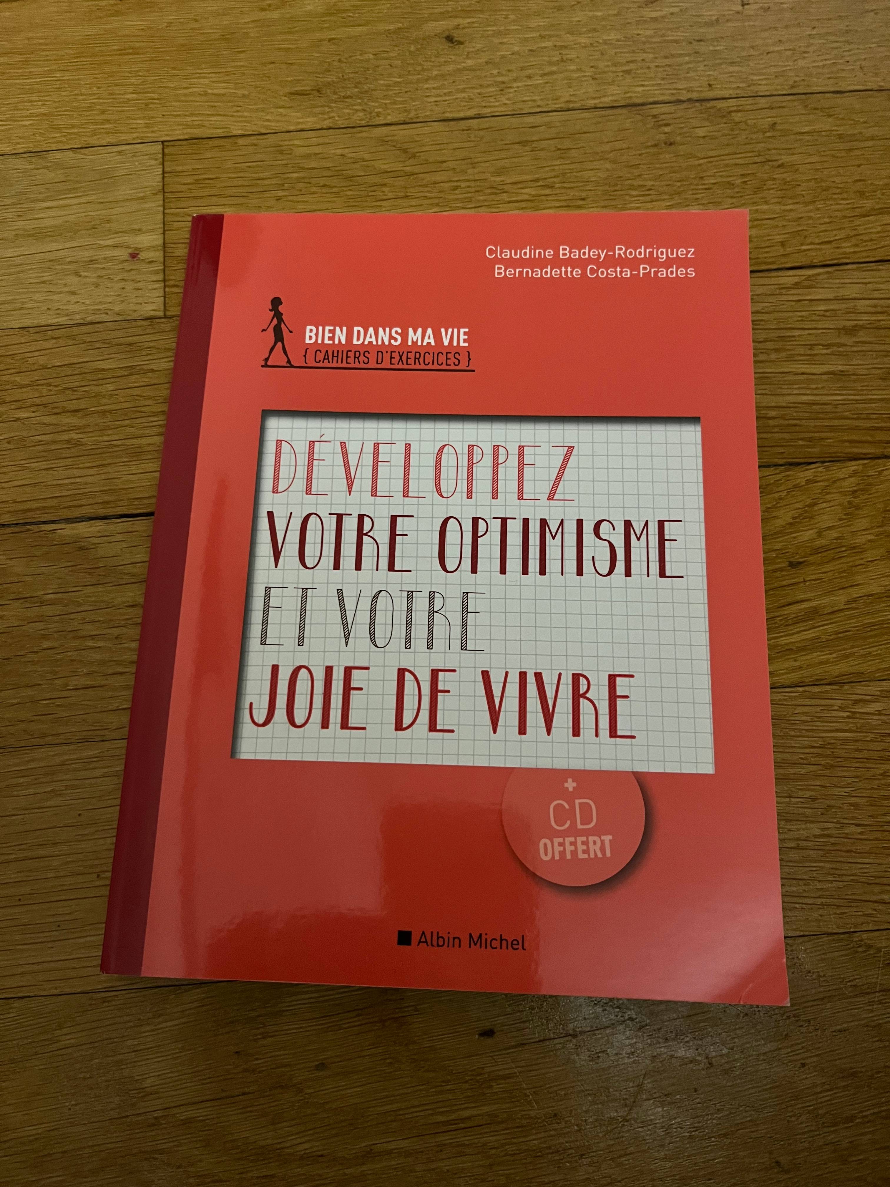 Livres neufs psycho, développement personnel (affronter la peur, oser développer son optimisme)