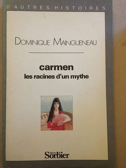 Livre "Carmen : les racines d’un mythe"
