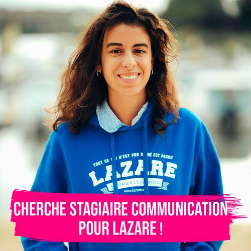 Offre de stage Assistant Chef de Projet Communication Lazare