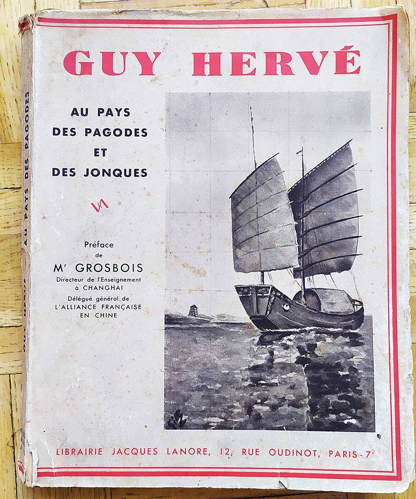 Livre "Au pays des pagodes et des jonques"