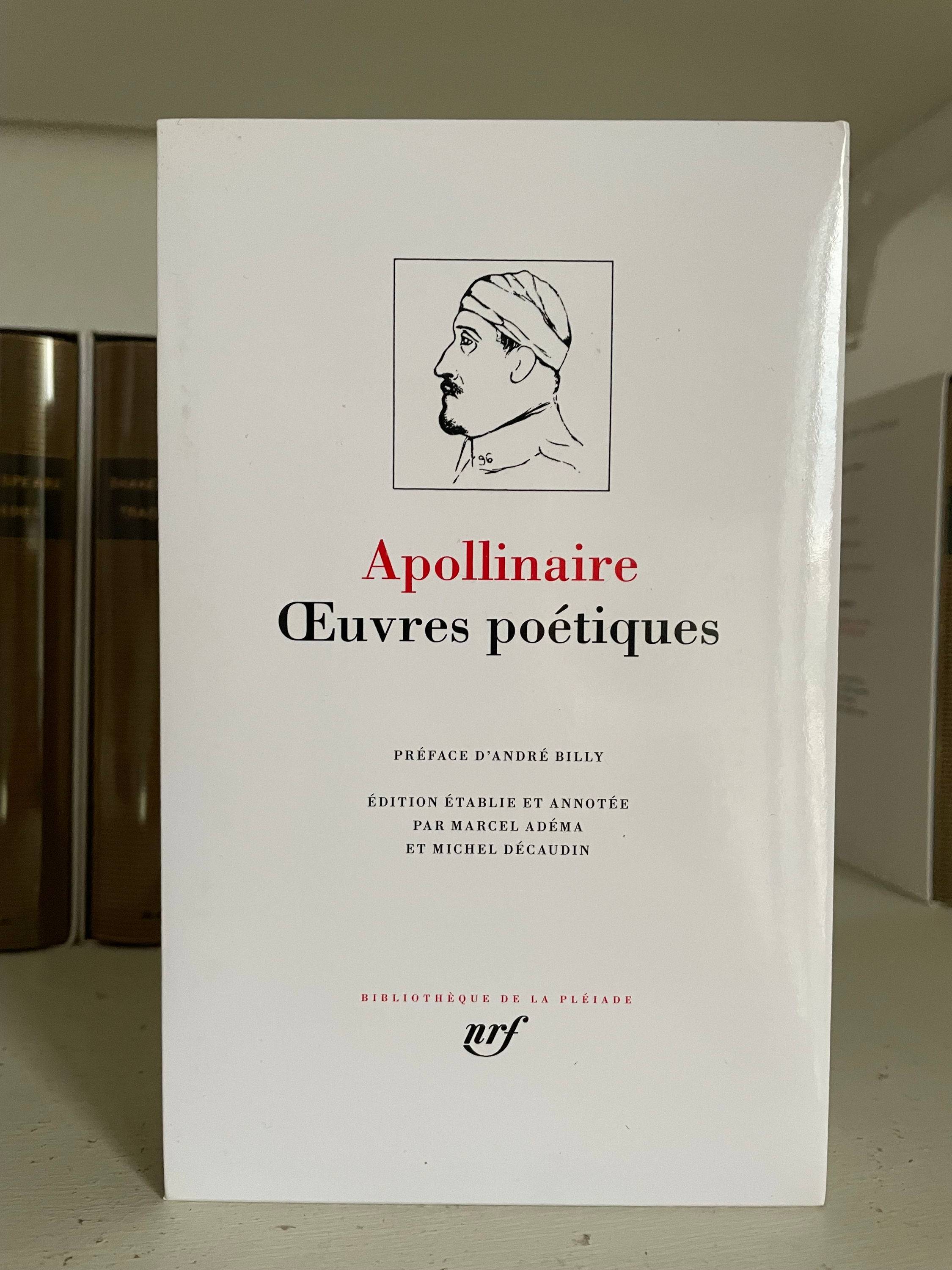 Vends Pléiade Apollinaire - œuvres poétiques
