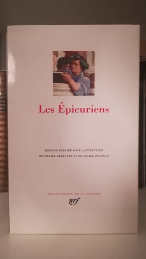 Pléiade Les Epicuriens