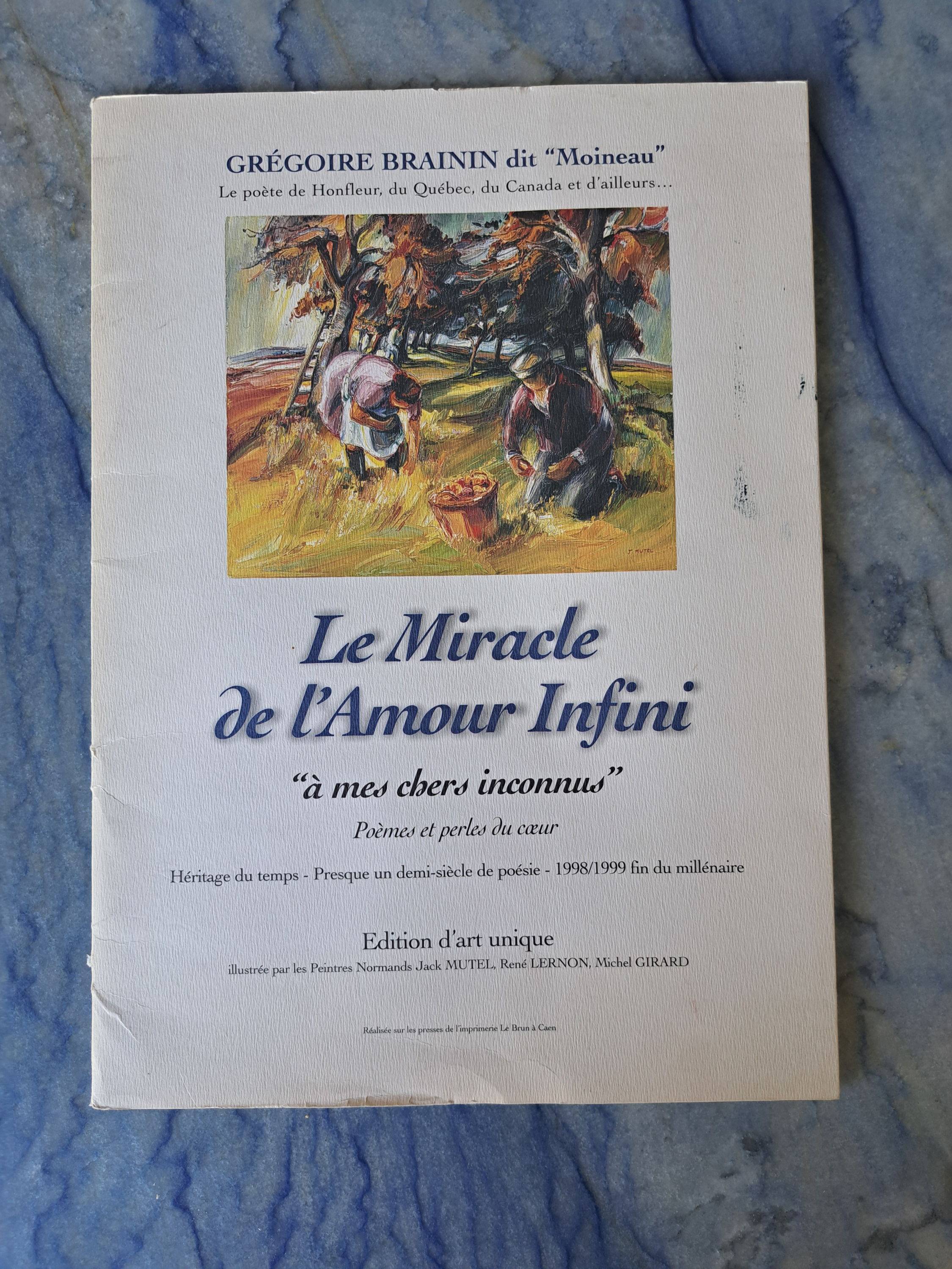 Recueil de Grégoire Brainin 1999 - dédicacé "Le miracle de l’amour infini"