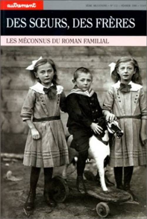 Des soeurs, des frères / sous la dir. De Lucette Savier
