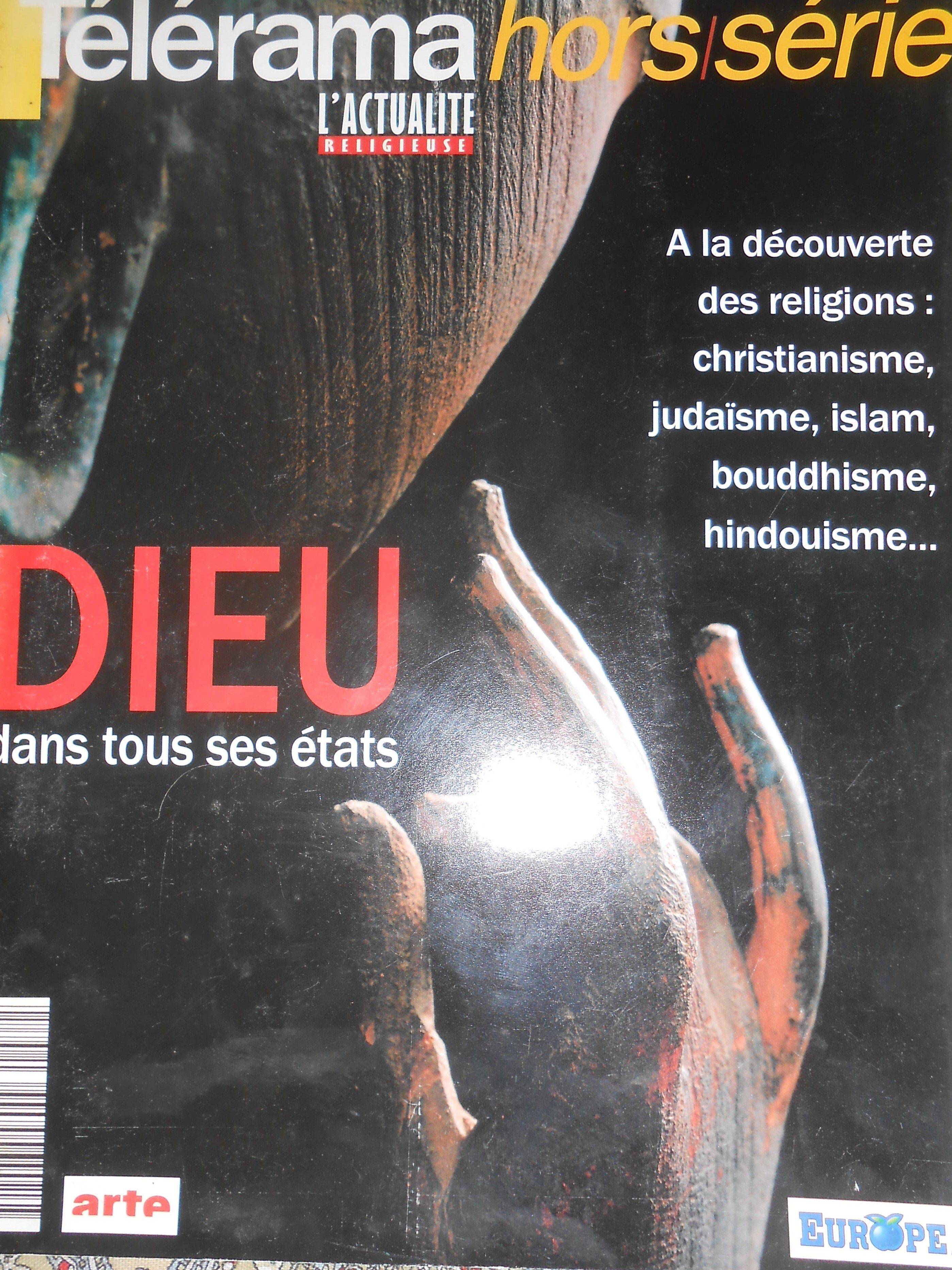 Telerama horssérie N° T2096 72h Dieu dans tous ses états on Gens de