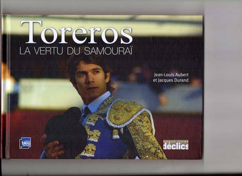 TOREROS, la vertu du Samouraï