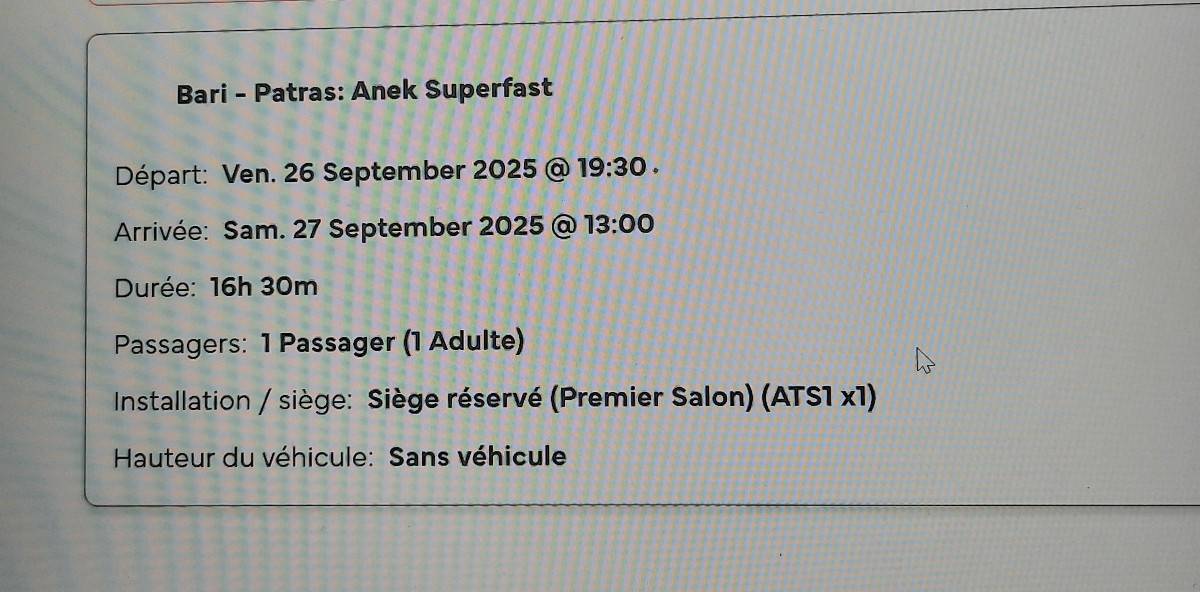 Vends billet ferry A/R Bari - Patra le 26 septembre