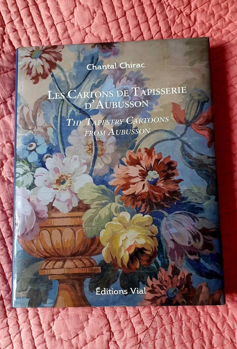 Vends exceptionnel et rare livre car épuisé "Les cartons de Tapisserie d’Aubusson " éditions Vial, comme neuf