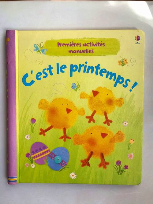 Vends livre d’activités manuelles C’est le printemps !