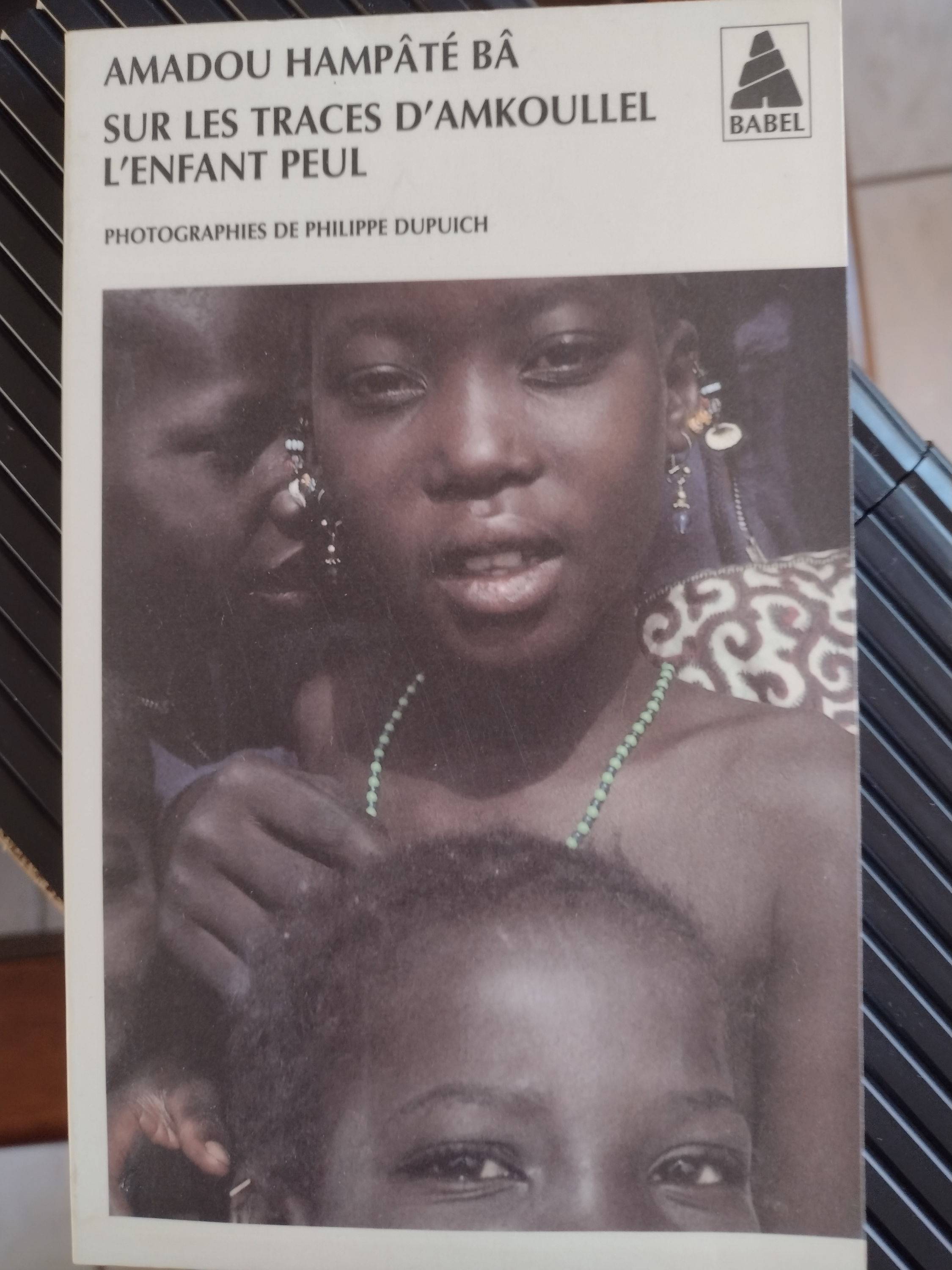 Vends livre de l’écrivain Amadou Hampâté Bâ