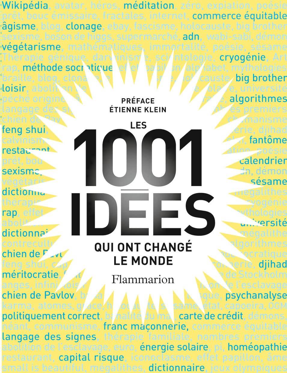 Vends livre - Les 1001 idées qui ont changé de monde - Neuf