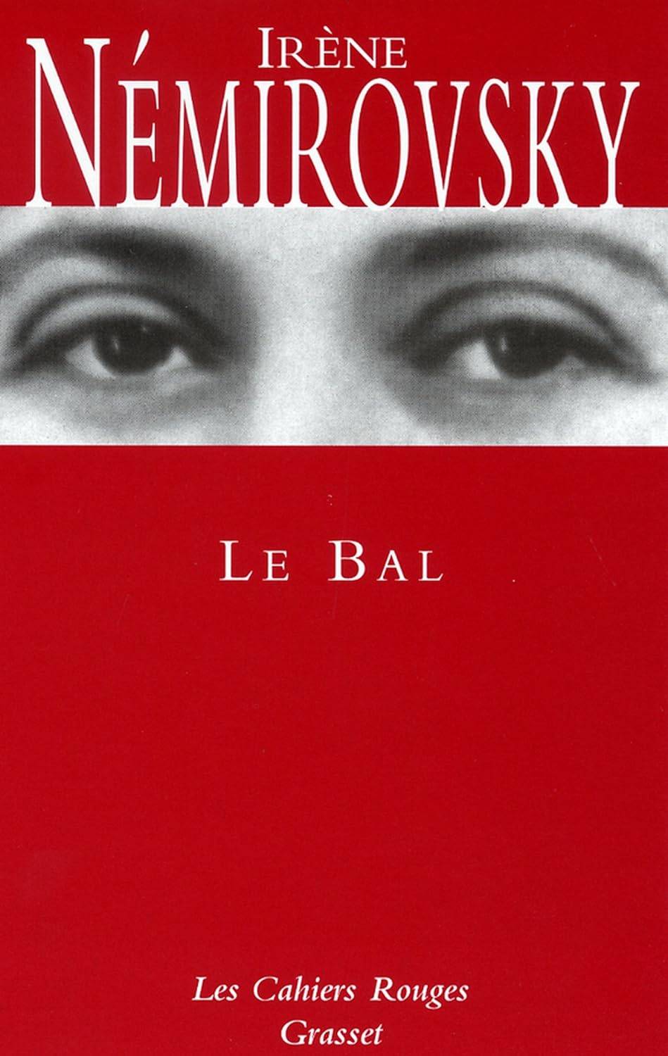 Vends livre - Le Bal d’Irène Némirovsky - Très bon état