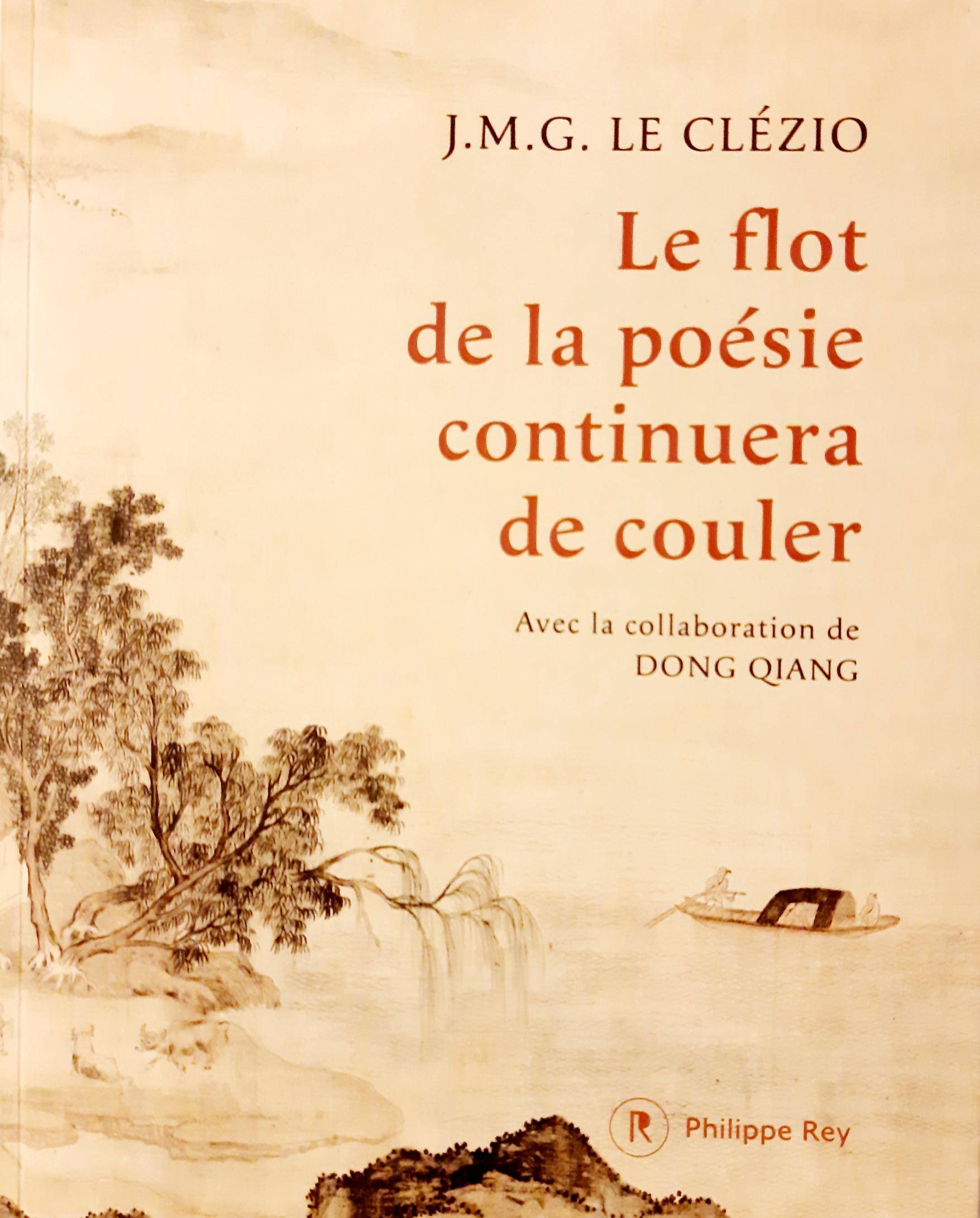 Vends livre "Le flot de la poésie continuera de couler" de J. M. G. Le Clézio