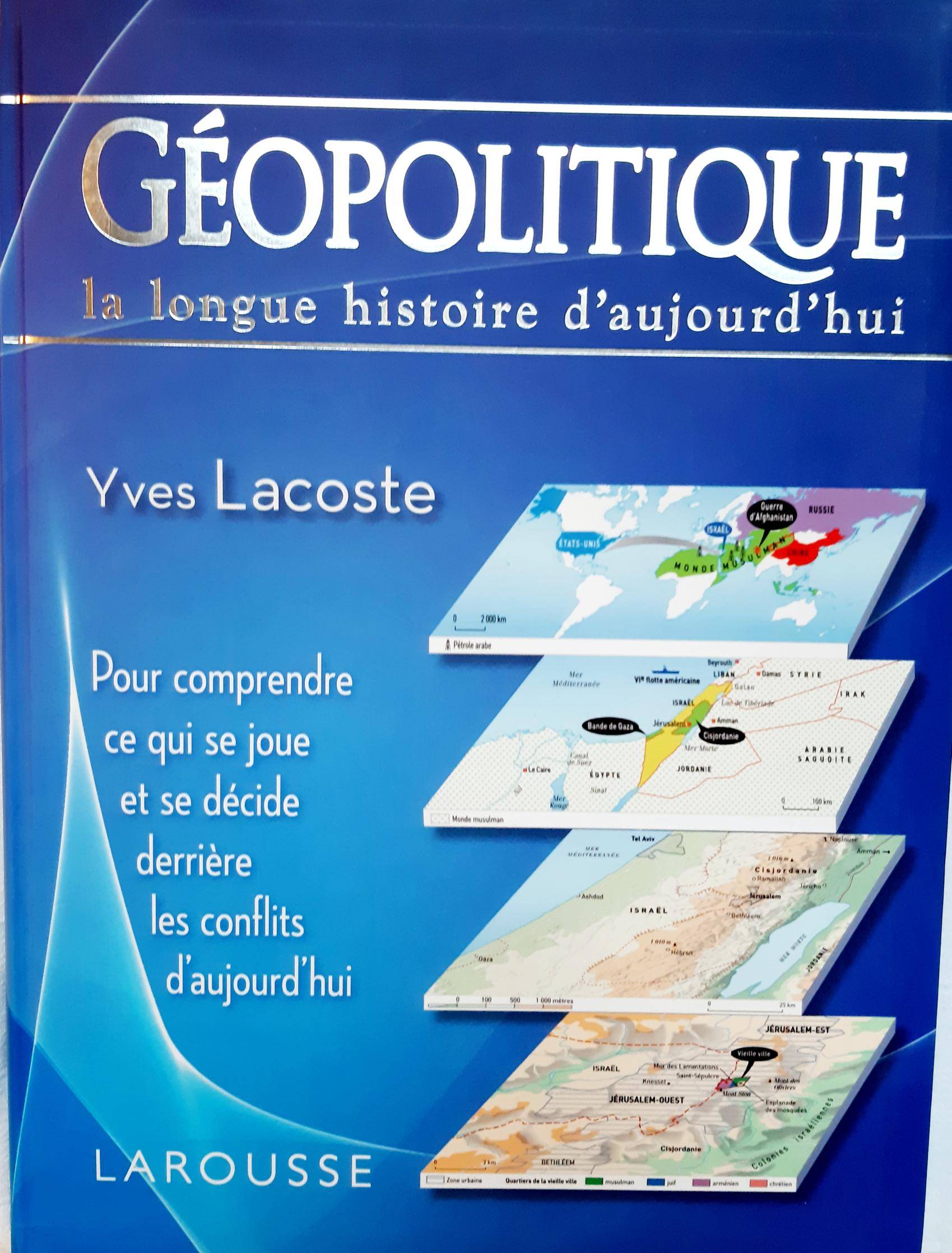 Vends livre prépa ECG - "Géopolitique la longue histoire d’aujourd’hui", Yves Lacoste, Larousse