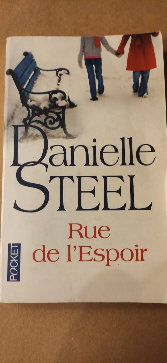 Vends livre de Steel "Rue de l’espoir"