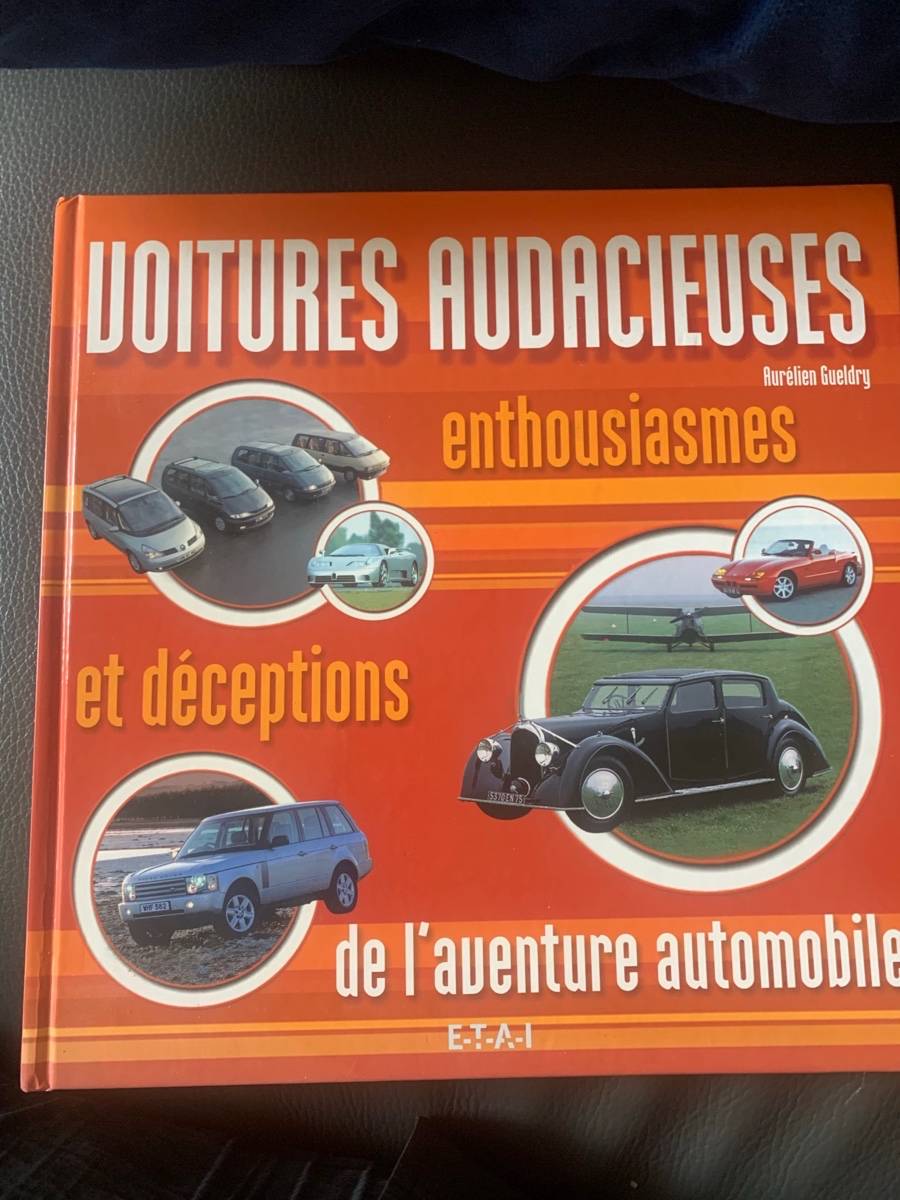 Vends livre « voitures audacieuses de Aurélien Gueldry