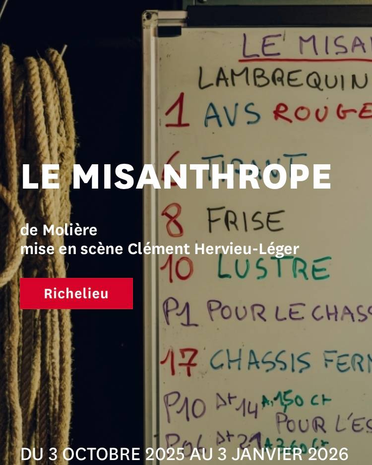 Vends 2 places pour le Misanthrope à la Comédie Française