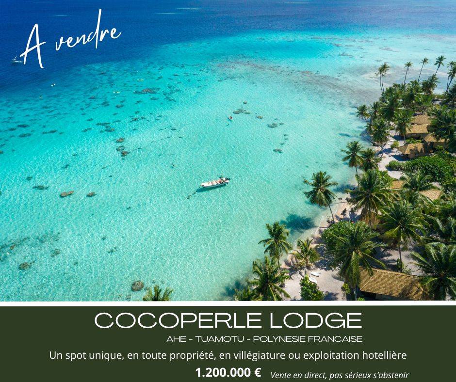 Vends établissement hôtelier pour villégiature ou exploitation commerciale, Polynésie Française