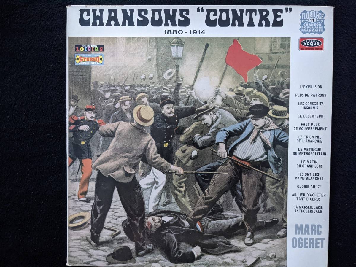 Vinyle 33t
Marc Ogeret
Chansons Contre 1880 - 1914